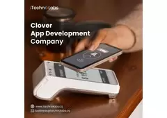 iTechnolabs' Premier Clover App Development Solutions