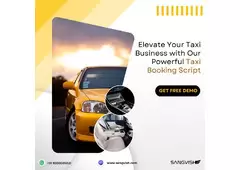 Elevate Your Taxi Service with Our Advanced Taxi Booking Script