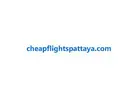 Find Cheap Flights To Pattaya